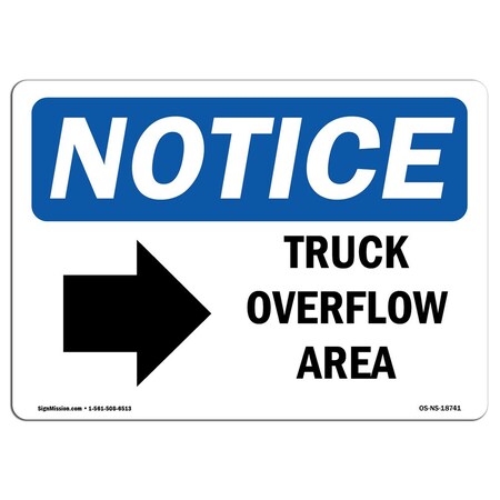 Signmission OSHA Sign, 18" H, Rigid Plastic, Truck Overflow Area (Right Arrow) Sign With Symbol, Landscape OS-NS-P-1824-L-18741